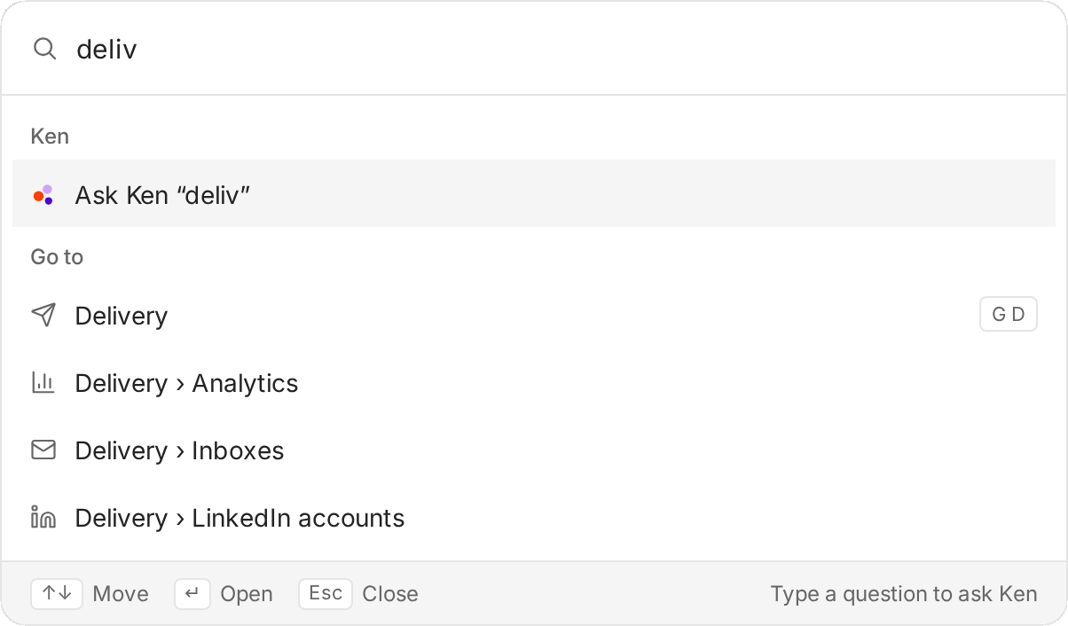 The command menu with deliv typed, showing Ask Ken first, then Delivery and its pages Analytics, Inboxes and LinkedIn accounts