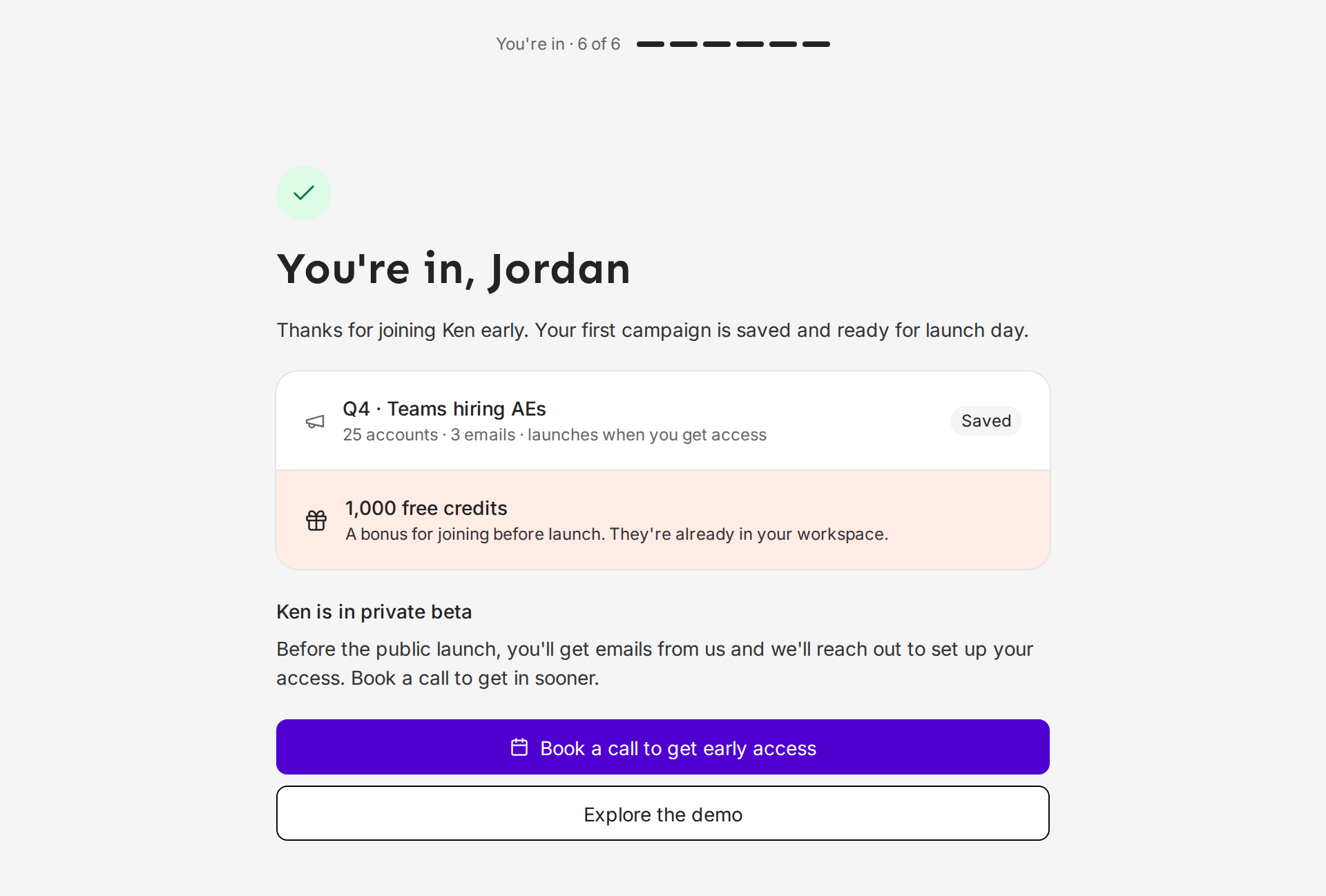 You're in, with the saved campaign, 1,000 free credits and the Book a call button