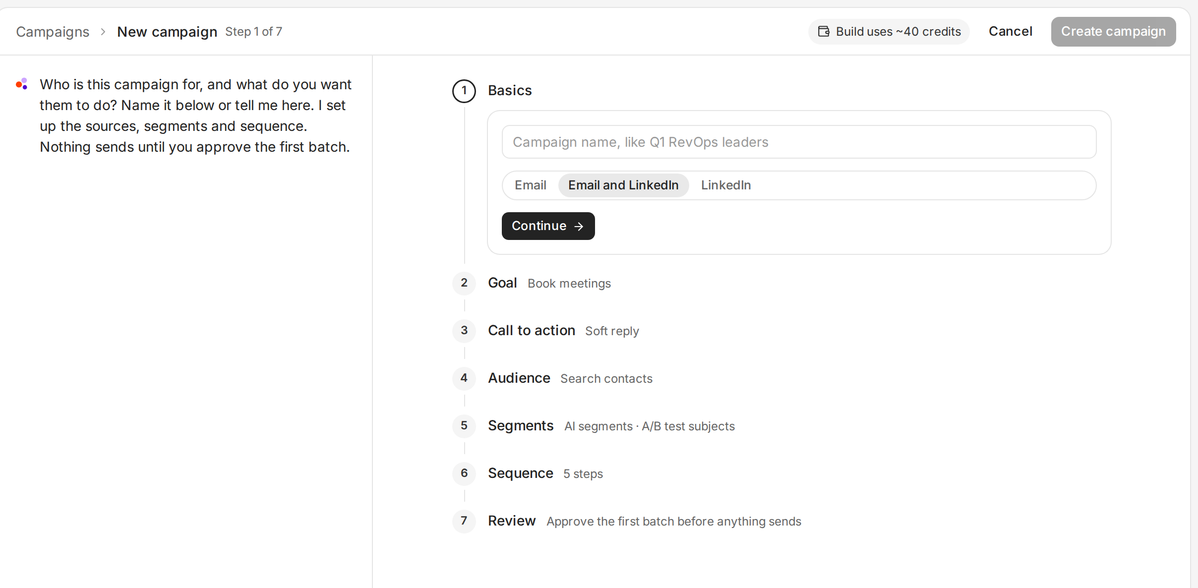 The campaign builder on step 1 of 7, Basics, with the name field and the channel choice