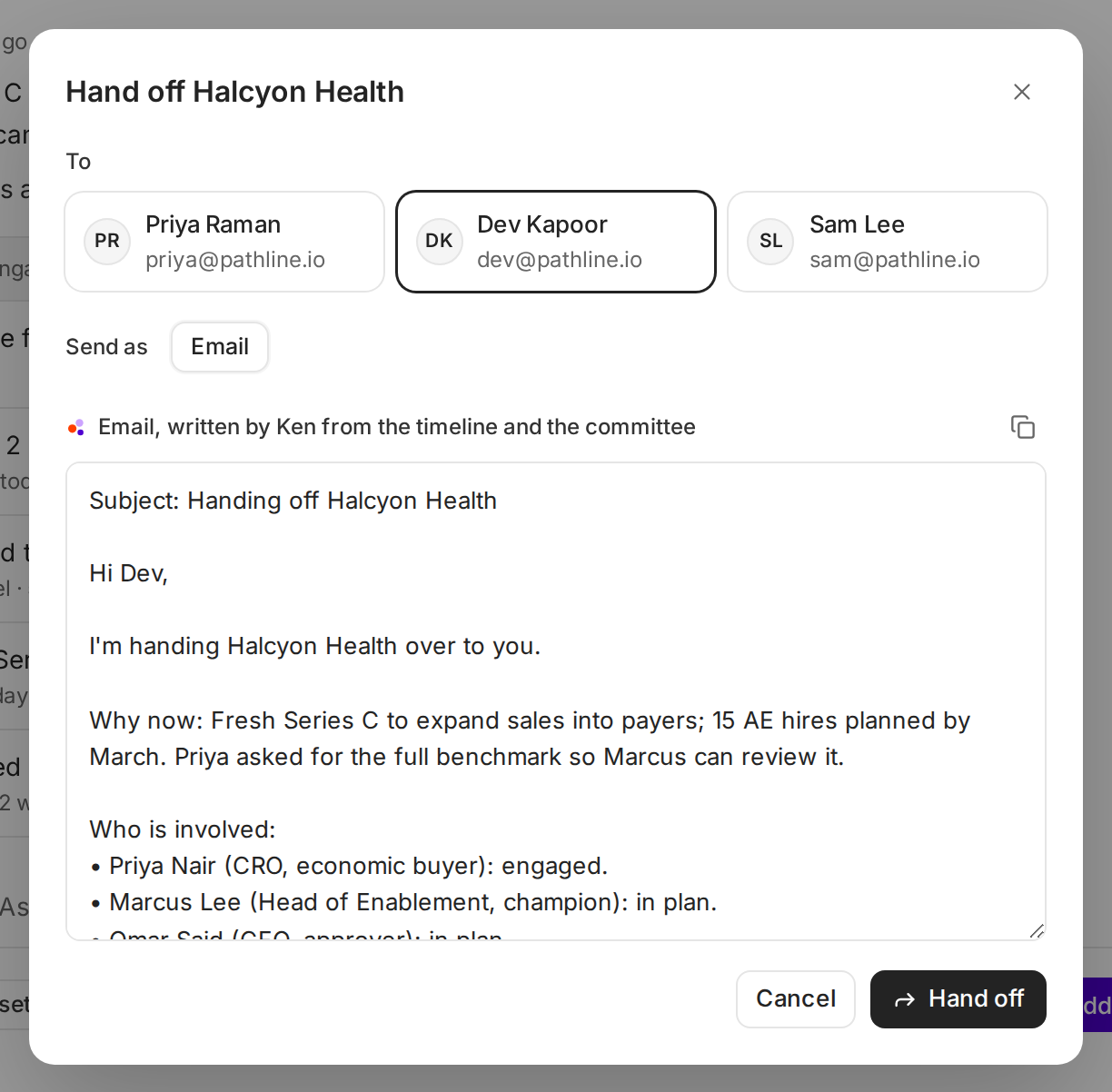 The Hand off Halcyon Health dialog with Dev Kapoor picked under To, Send as Email, and Ken's brief, which starts with the subject Handing off Halcyon Health