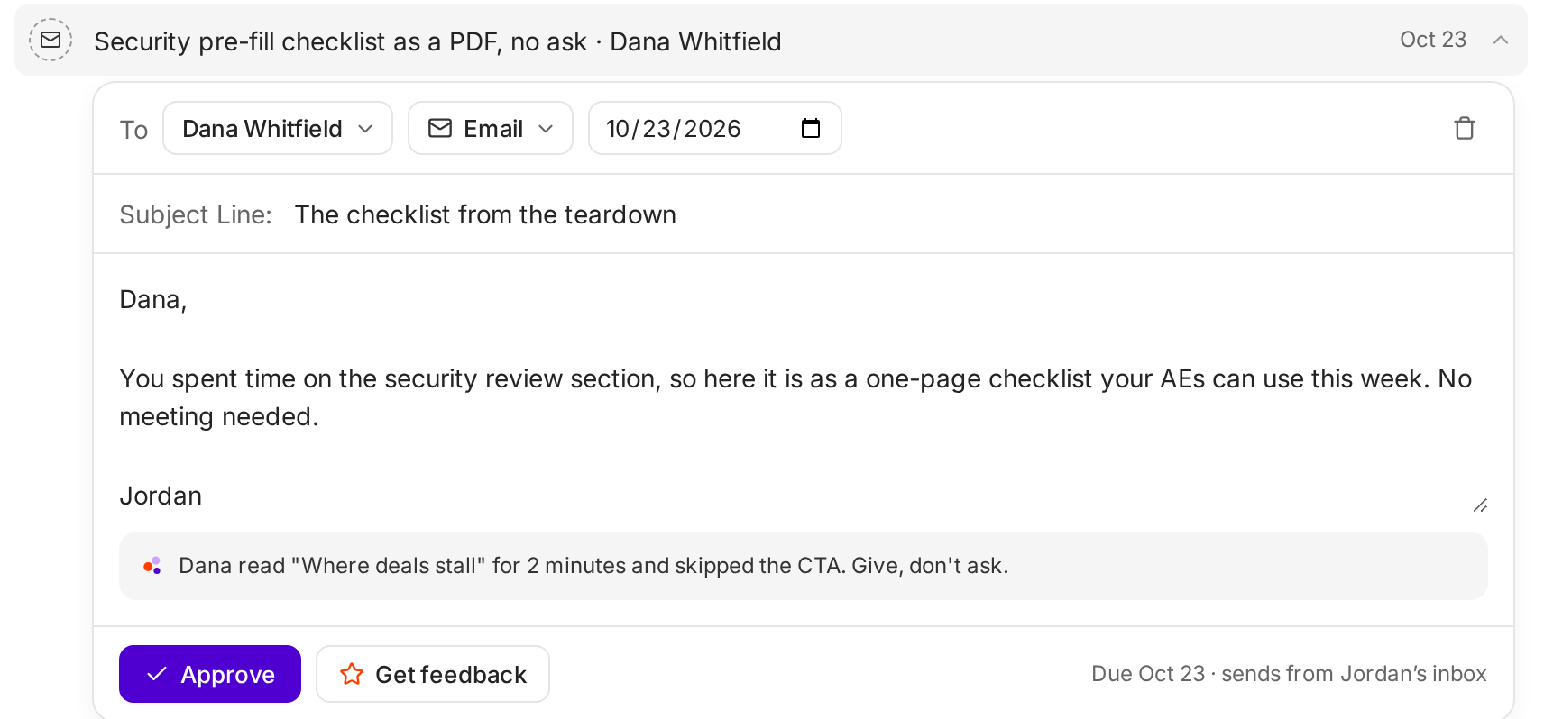 The open step editor for an email to Dana Whitfield with To, Email, the date, Subject Line, the message, Ken's reason, Approve and Get feedback