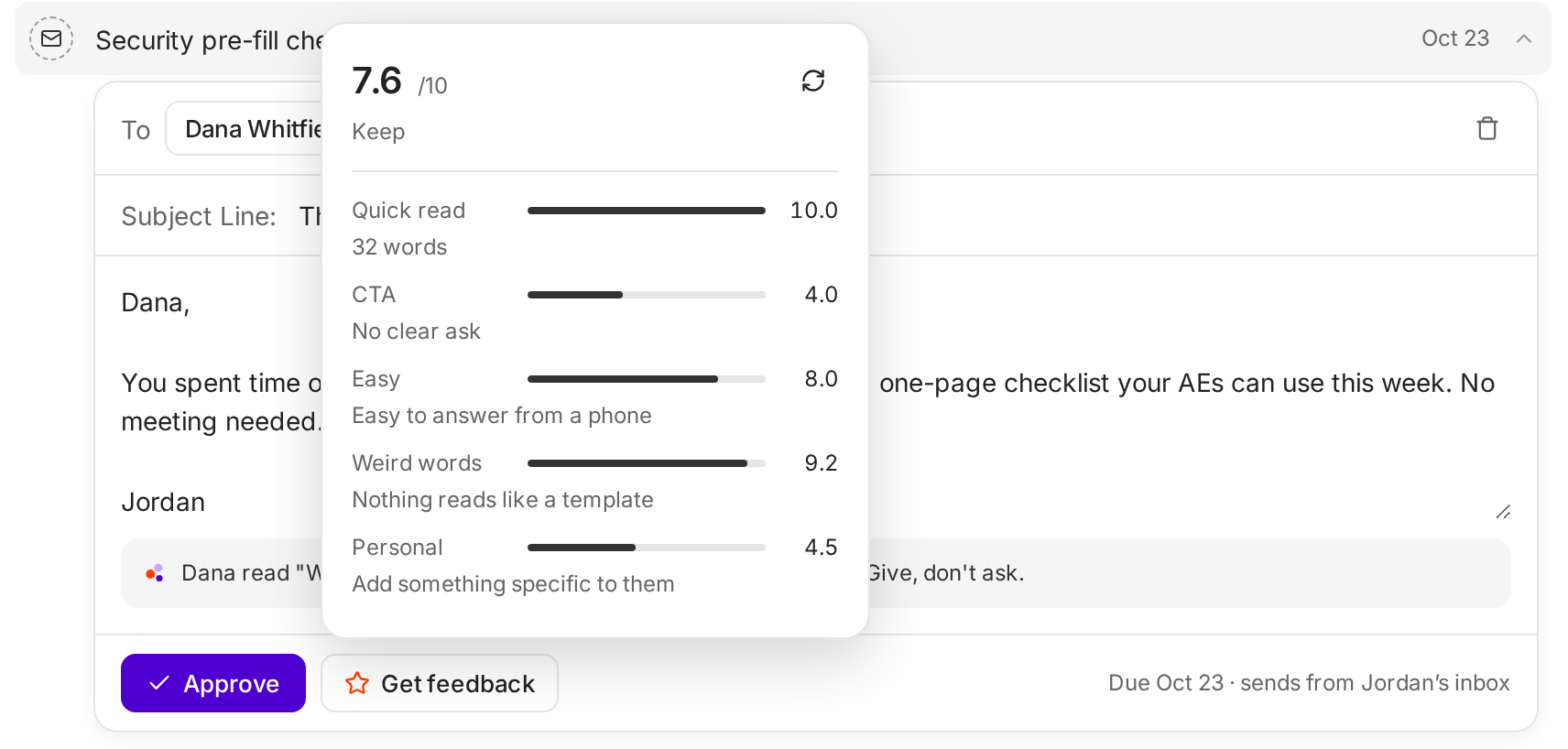 Get feedback open on the email to Dana: 7.6 out of 10, Keep, with scores for Quick read, CTA, Easy, Weird words and Personal