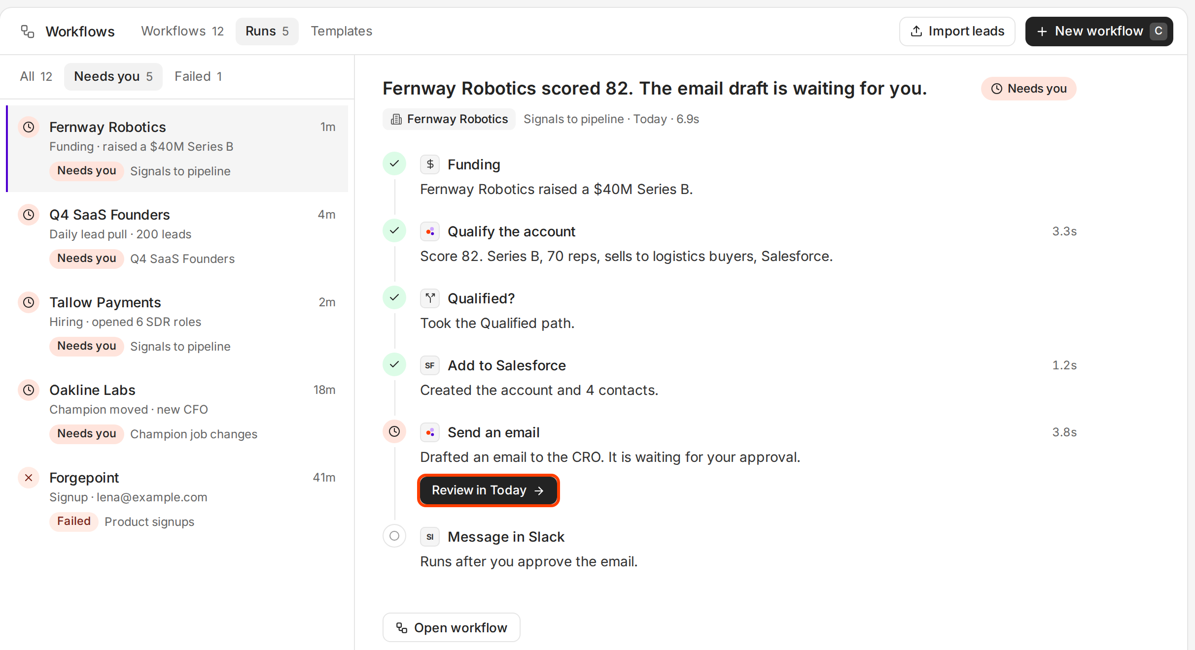 The Runs tab filtered to Needs you, with a run open that shows each step and the Review in Today button outlined